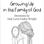 Growing Up in The Family of God